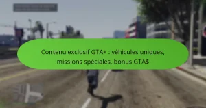 featured-image-contenu-eclusif-gta-vehicules-uniques-missions-speciales-bonus-gta