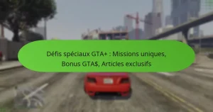 featured-image-defis-speciau-gta-missions-uniques-bonus-gta-articles-eclusifs