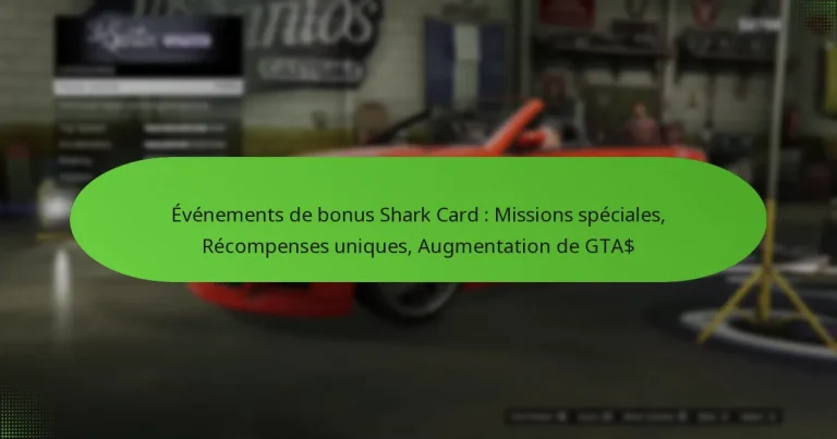featured-image-evenements-de-bonus-shark-card-missions-speciales-recompenses-uniques-augmentation-de-gta