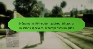 featured-image-evenements-rp-hebdomadaires-rp-accru-missions-speciales-recompenses-uniques