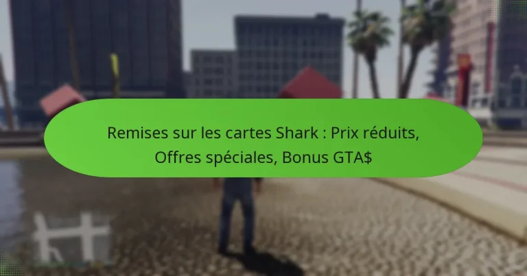 featured-image-remises-sur-les-cartes-shark-pri-reduits-offres-speciales-bonus-gta