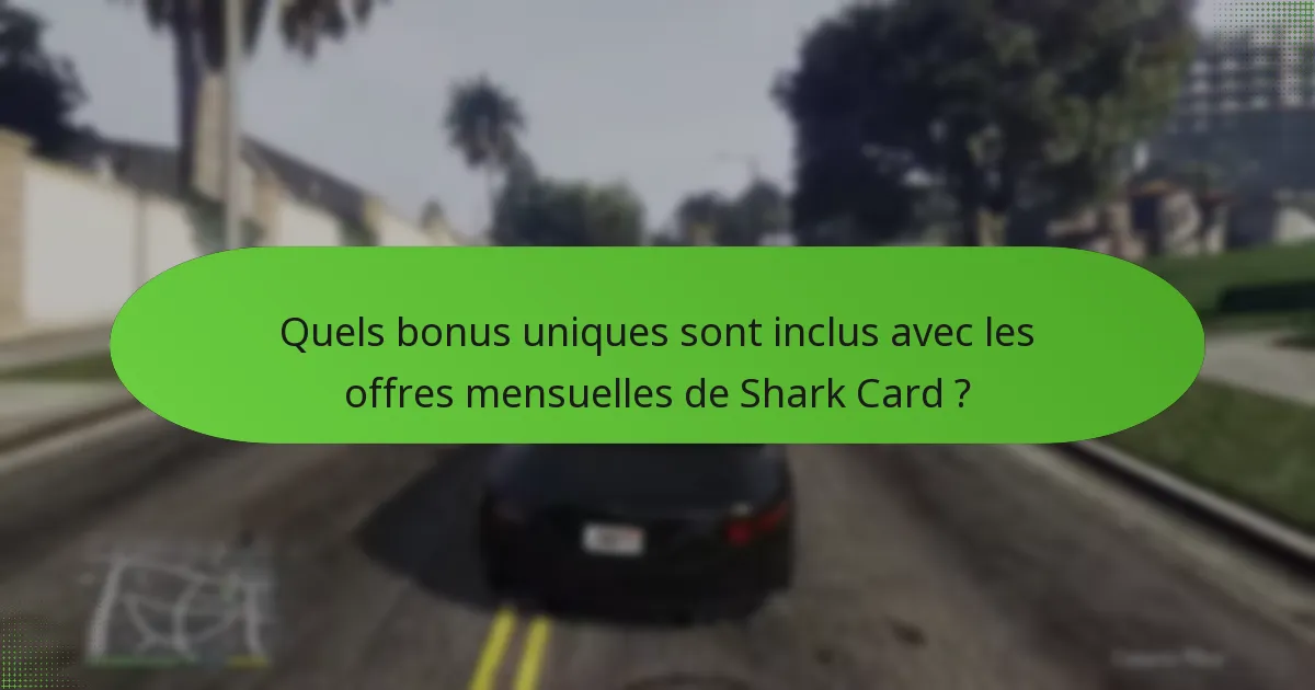 Quelle offre mensuelle de Shark Card offre le meilleur rapport qualité-prix ?